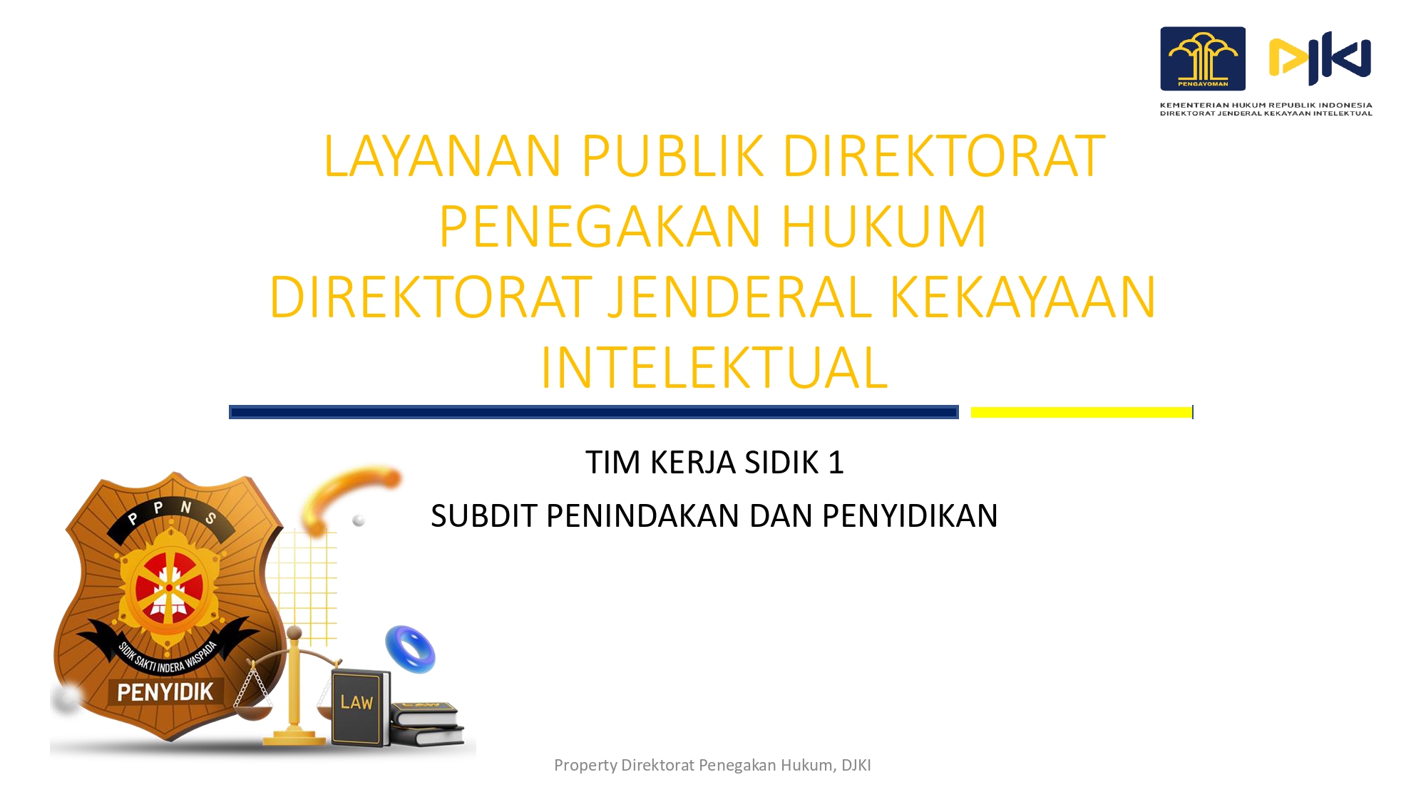 Seri Webinar OKE KI 1: Layanan Publik Direktorat Penegakkan Hukum Kekayaan Intelektual