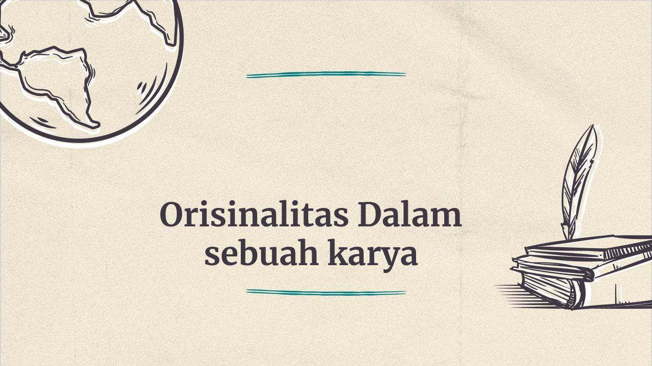 Orisinalitas Dalam Sebuah Karya