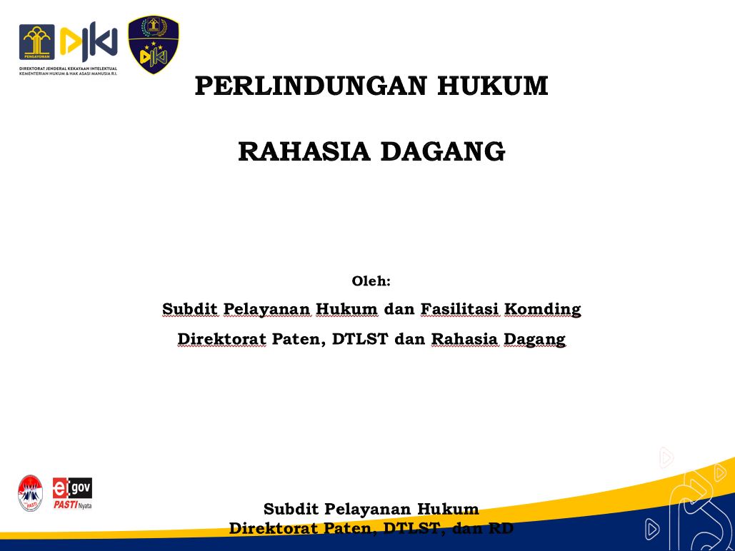 Perlindungan Hukum Rahasia Dagang