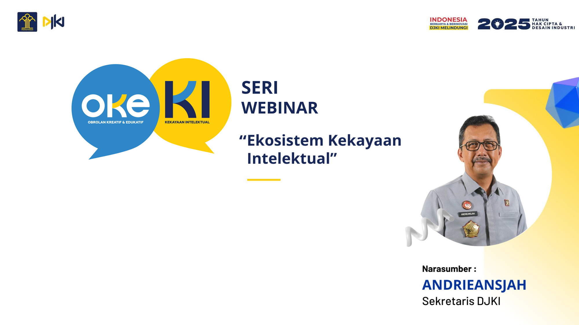Seri Webinar OKE KI : Ekosistem Kekayaan Intelektual