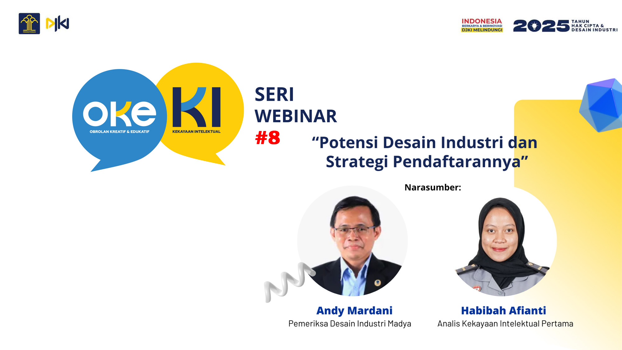 Seri Webinar OKE KI : Potensi Desain Industri dan Strategi Pendaftarannya