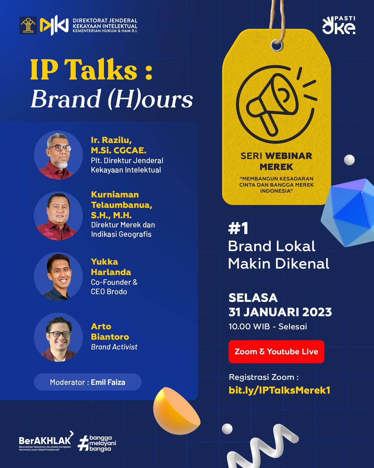 IP TALKS : Brand (H)ours - Brand Lokal Makin Dikenal